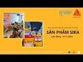 Lâm Đồng | Giới thiệu và hướng dẫn thi công sản phẩm Sika 27/11/2022