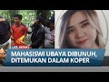 MOTIF GURU LES MUSIK Bunuh Mahasiswi Ubaya Dalam Koper, Sakit Hati Tak Diberi Pinjaman Uang