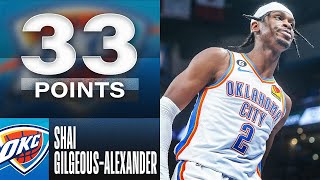 SGA Drops 33 PTS \u0026 8 AST In Thunder W! | October 25, 2022