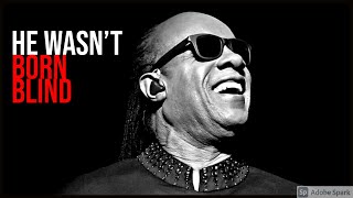 Stevie Wonder Wasn’t Born Blind. Here’s The Truth Behind How He Lost His Sight