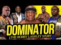 DOMINATOR | The Bobby Lashley Story (Full Career Documentary)