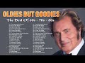 Engelbert, Tom Jones, Dean Martin, Frank Sinatra, Paul Anka - Oldies But Goodies 50s 60s 70s