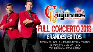 Grandes Exitos  en Vivo / Los Chuguranos y Orquesta Full Concierto  2018 Lima Perú / JUANESMUSIC