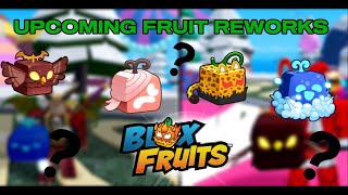 Upcoming Fruit Reworks In Blox Fruits (Control Rework And More...)