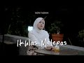 NOVI NOVIA - IKHLAS MELEPAS ( OFFICIAL VIDEO LYRIC )