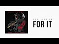 Lil Reese - For It (Audio)
