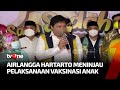 Airlangga Hartarto Tinjau Vaksinasi Covid-19 untuk Anak | Kabar Siang tvOne