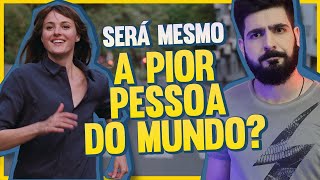 A PIOR PESSOA DO MUNDO: Uma Perspectiva Instável e Investigativa - Análise Crítica com Spoiler!