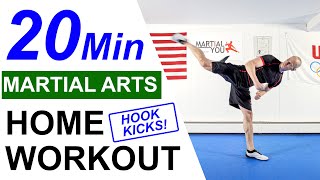 20 Minute Martial Arts Home Workout with Hook Kicks TaeKwonDo (No Equipment)