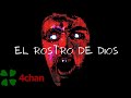 Creepypasta Loquendo: El rostro de Dios