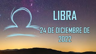 Horoscopo Libra Hoy ♎ - 24 de Diciembre de 2022