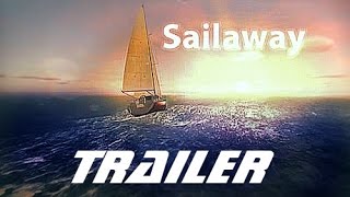 [Trailer] Sail away