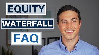 Real Estate Equity Waterfalls FAQ - 5 Things You Should Know