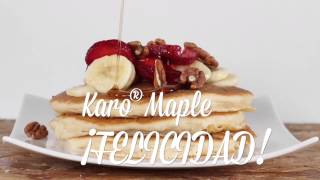 Hot cakes con fresa, plátano, nuez y Karo® Maple