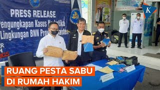 Terungkap, Ada Ruang Pesta Sabu di Rumah Hakim Rangkasbitung