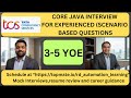 Java Interview Experience at TCS | Real-Time Questions & Answer