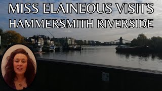 Hammersmith riverside. Take a look at grand old Hammersmith Bridge, and see some historical pubs.