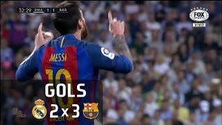 Gols | Real Madrid 2 x 3 Barcelona - La Liga 16-17 - Fox Sports HD
