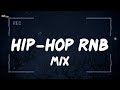 hiphop mix 2025 and rnb mix 2025 r u0026b hiphop music 2025