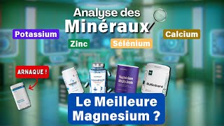 Guide Complet des Minéraux : Le Meilleur MAGNÉSIUM ?