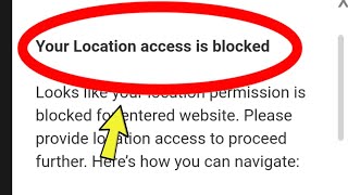Your Location Access is Blocked icici bank