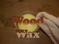 GSM S1 E36 Making Paste Wax For Furniture