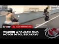 WNA Bawa Motor Terobos Jalan Tol Becakayu | AKIP tvOne