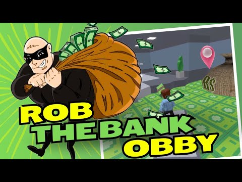 Rob THE BANK Obby  ! Roblox Walkthrough( ANDROID & IOS)