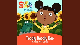 Toodly Doodly Doo (Sing-Along)
