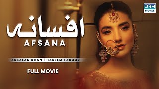 Afsana | Full Movie |  Arsalan Khan, Faria Sheikh, Hareem Farooq | A Sad Story