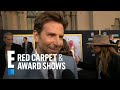 Bradley Cooper Tells Why He Cast Lady Gaga in Directorial Debut | E! Red Carpet & Award Shows