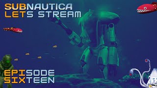 The Cyclops! (Subnautica Lets Stream 16)