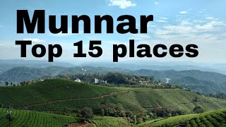 Top 15 places in munnar 2021 | മൂന്നാറിൽ കണ്ടിരിക്കേണ്ട 15 സ്ഥലങ്ങൾ