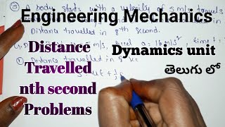 Dynamics-10 ll Distance travelled nth second problem in Linear Motion ll Engineering mechanics ll