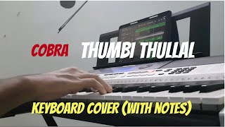 Cobra - Thumbi Thullal Piano Cover | Piano Notes | Keyboard Cover | AR Rahman