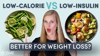 Low Calorie Versus Low Insulin for Weight Loss - Which Works Better?