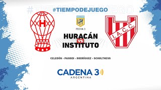 HURACÁN vs INSTITUTO | LIGA PROFESIONAL - Fecha 3 | Cadena 3 Argentina