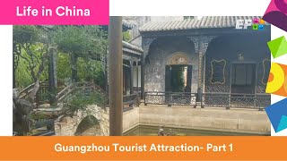 Guangzhou Tourist Attraction Part 1