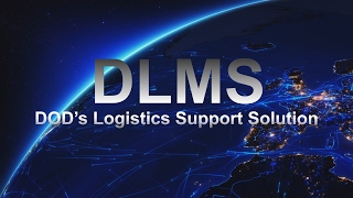 DLMS - DOD's Logistics Support Solution (open-captioned)