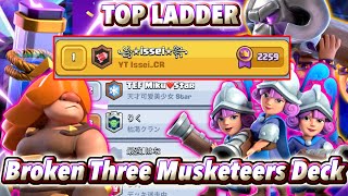 TOP1 with Broken Three Musketeers DECK😉-Clash Royale