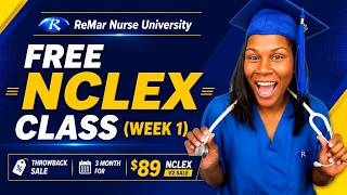 ReMar Nurse University – Week 1: NCLEX 2026 Testing Strategies & Foundations