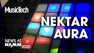 Nektar Aura control hardware and integrates with your DAW #NAMM2020