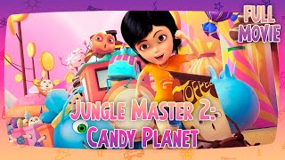 Jungle Master 2: Candy Planet | English Full Movie | Animation Adventure