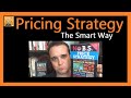 Pricing Strategy: The Smart Way 🐂 (Dan Kennedy's Price Strategy)