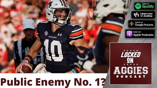 What's the best way to beat Auburn Football, Texas A&M Football Fans?| Locked On Aggies