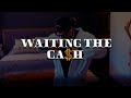 Ezequiel - WAITING THE CASH 💸 ( Video Oficial )