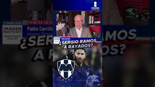 BOMBAZO: Sergio Ramos llegaría a equipo de la Liga MX. 🤯💣 ¡CON RAYADOS! 🔵⚪️ #ligamx