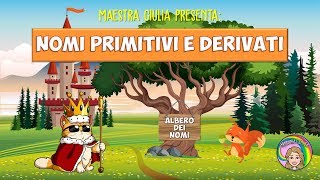 4. Pianeta Nome - Nomi primitivi e derivati