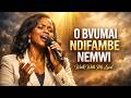 O Bvumai Ndifambe Nemwi 🙏 - Powerful Shona Gospel Song (Walk With Me Lord)