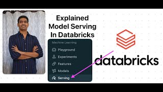 Explained Model Serving (creating Endpoints for custom models) in Databricks